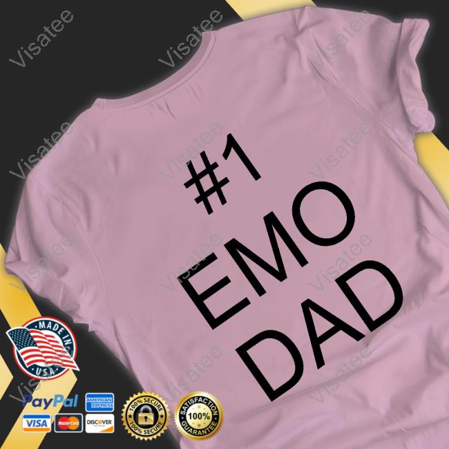 1 Emo Dad Shirt